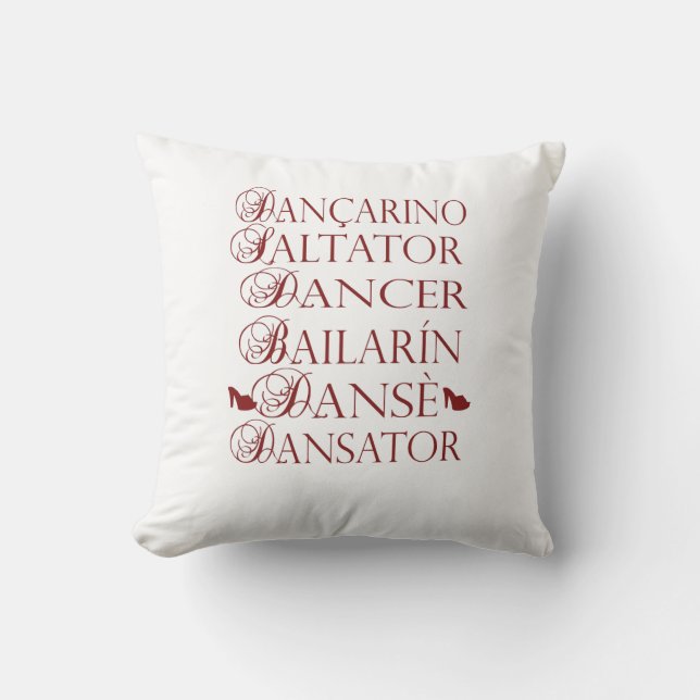 Dancer in multiple languages Romanian Portuguese Cushion (Front)