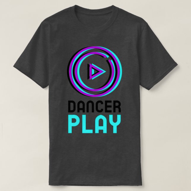 Dancer Play Play button purple blue black fun desi T-Shirt (Design Front)