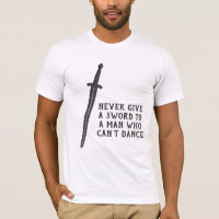 Dancer / Swordsman Slogan with Sword Graphic on