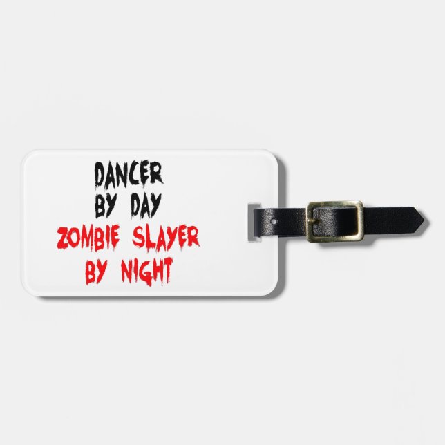 Dancer Zombie Slayer Luggage Tag (Front Horizontal)