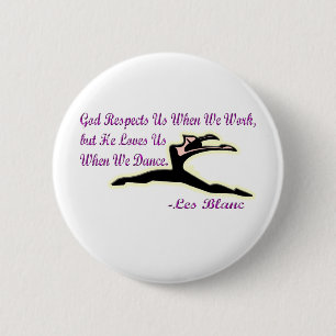 Dancers Delight Apparel and Merchandise 6 Cm Round Badge
