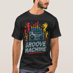 Dancers Groove Machine T-Shirt