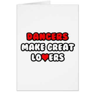 Dancers Make Great Lovers