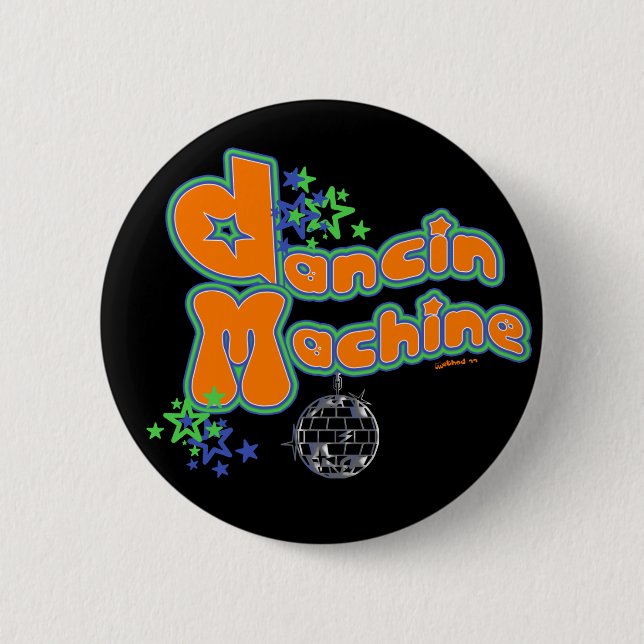 Dancin Machine Button (Front)