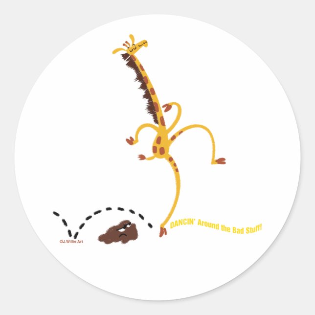 DANCING AROUND BAD "STUFF" GIRAFFE by Jeff Willis Classic Round Sticker (Front)