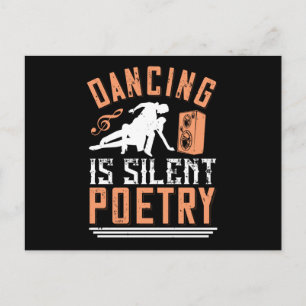 Dancing - Dancing Is Silent Poetry Postcard