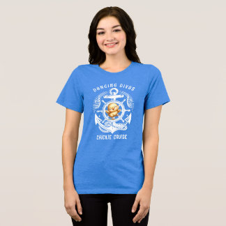 Dancing Divas chickie cruise Tri-Blend Shirt