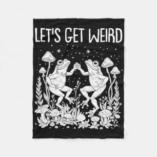 Dancing Frogs Mushrooms Let's Get Weird Funny Cott Fleece Blanket