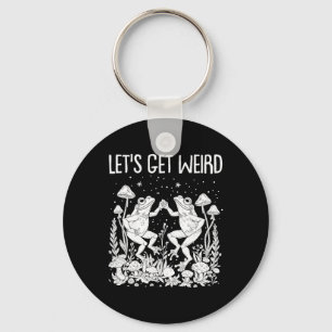 Dancing Frogs Mushrooms Let's Get Weird Funny Cott Key Ring