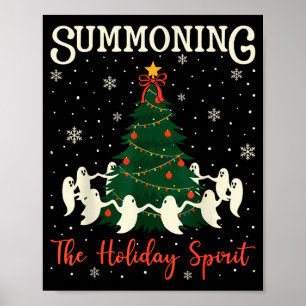 Dancing ghost christmas funny summoning the poster