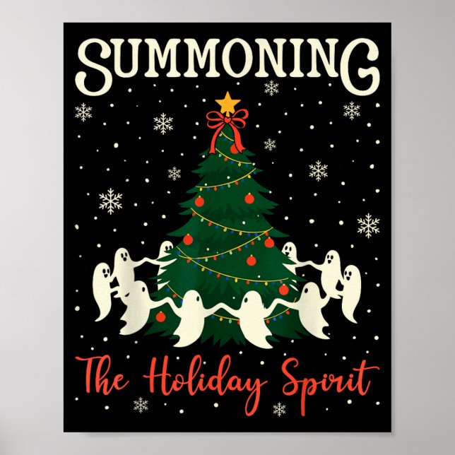 Dancing ghost christmas funny summoning the poster (Front)