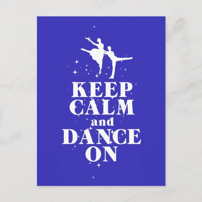 Dancing Gift Print Keep Calm and Dance On Design Postcard (Front)