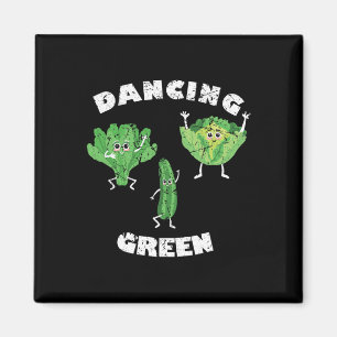Dancing Green I Funny Vegan Vegans Vegetarian Vege Magnet