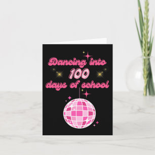 Dancing Into 100 Days Of School With Pink Disco Ba Card