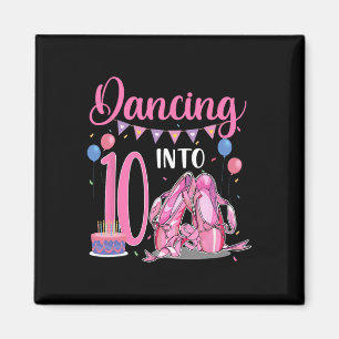 Dancing Into 10th Birthday Ballerina Ballet 10 Yea Magnet