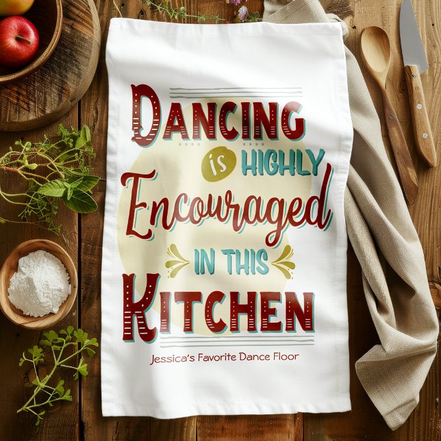 Dancing Is Highly Encouraged In This Kitchen Tea Towel (Turn your kitchen into a dance floor as you moonwalk your way across the room.)