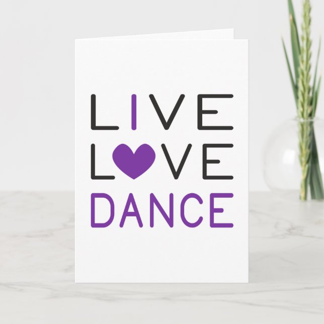 Dancing Live Love Dance Queen Dancer Gift Idea Card (Front)