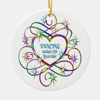 Dancing Makes Life Sparkle Ceramic Ornament