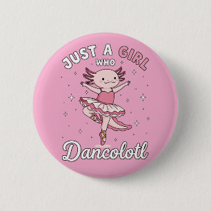 Dancing Pink Axolotl in Ballet Tutu 6 Cm Round Badge