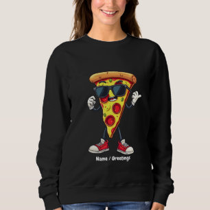 Dancing Pizza Slice A Playful & Delicious Design Sweatshirt