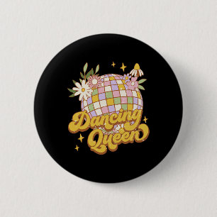 Dancing Queen Boho Disco Flower 70s 80s Women 6 Cm Round Badge