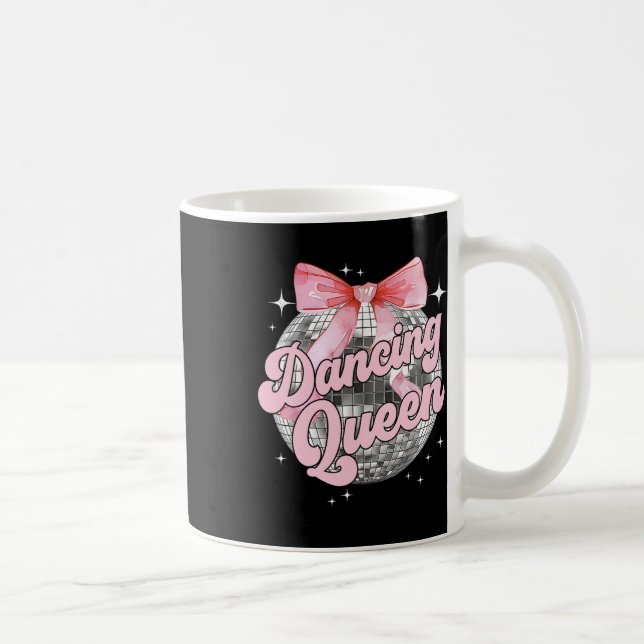 Dancing Queen Shirt Dancing 70s 80s Women Girl  Coffee Mug (Right)