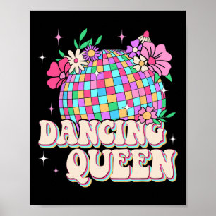 Dancing Queen Shirt Retro Dance Mom 70s 80s  Poster