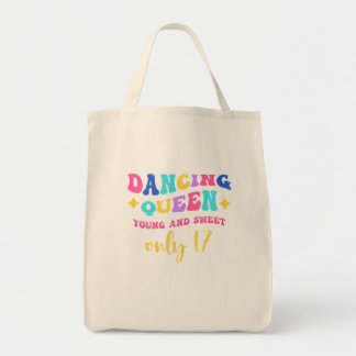 Dancing Queen Young And Sweet Only Tote Bag