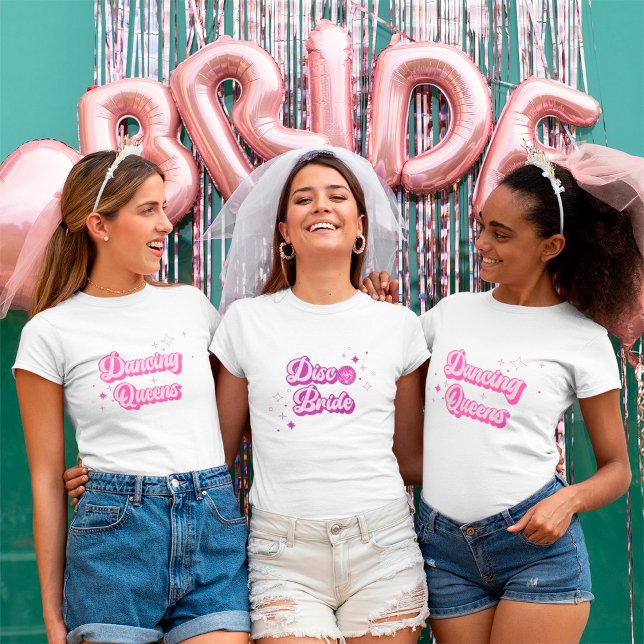 Dancing Queens Pink Groove Bachelorette T-Shirt  (Creator Uploaded)