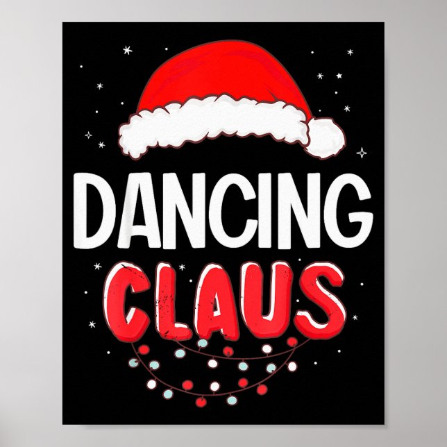 Dancing Santa Claus Christmas Matching Costume  Poster (Front)