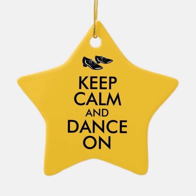 Dancing Shoes Customisable Keep Calm and Dance On Ceramic Ornament (Front)