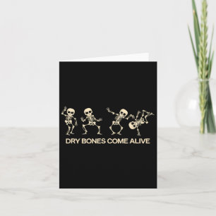 Dancing Skeleton Bible Verse Dry Bones Come Alive Card