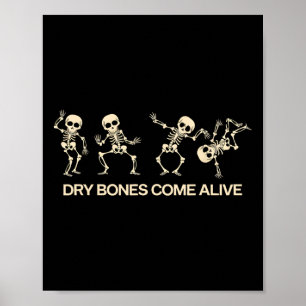 Dancing Skeleton Bible Verse Dry Bones Come Alive  Poster