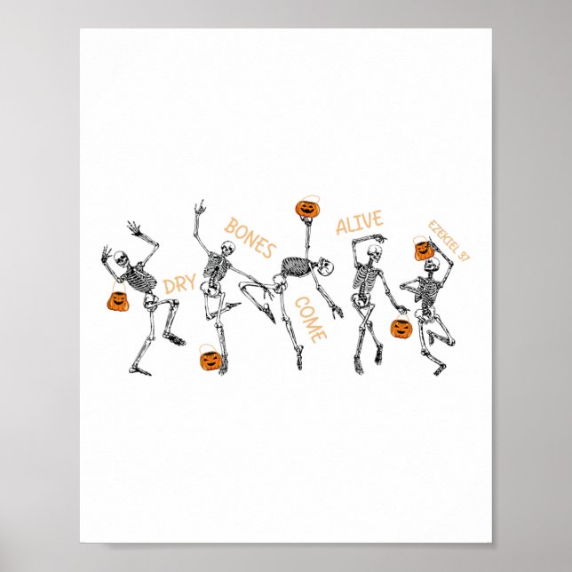 Dancing Skeleton Bible Verse Dry Bones Come Alive  Poster (Front)