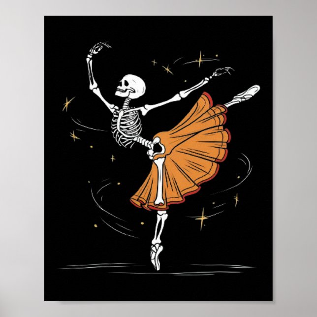 Dancing Skeleton Byllerina Byllet Dance Halloween  Poster (Front)