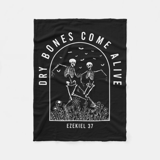 Dancing Skeleton Dry Bones Come Alive Christian Fleece Blanket (Front)