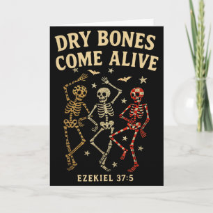 Dancing Skeleton Dry Bones Come Alive Christian Ha Card