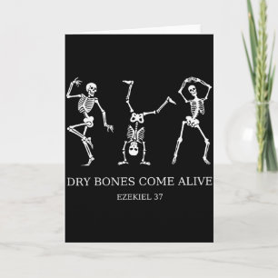 Dancing Skeleton Dry Bones Come Alive Christian Ha Card
