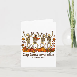 Dancing Skeleton Dry Bones Come Alive Christian Ha Card