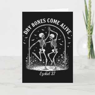 Dancing Skeleton Dry Bones Come Alive Christian Ha Card