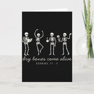 Dancing Skeleton Dry Bones Come Alive Christian Ha Card