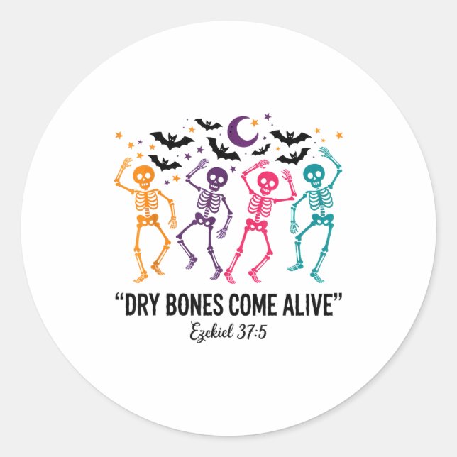 Dancing Skeleton Dry Bones Come Alive Christian Ha Classic Round Sticker (Front)