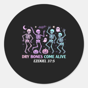 Dancing Skeleton Dry Bones Come Alive Christian Ha Classic Round Sticker