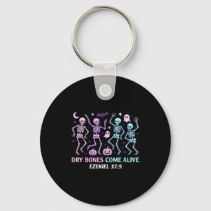 Dancing Skeleton Dry Bones Come Alive Christian Ha Key Ring