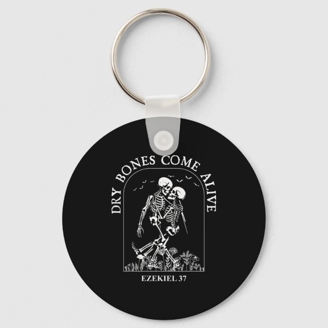 Dancing Skeleton Dry Bones Come Alive Christian Ha Key Ring (Front)