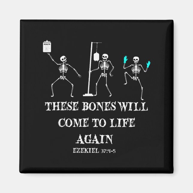 Dancing Skeleton Dry Bones Come Alive Christian Ha Magnet (Front)