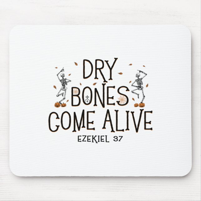Dancing Skeleton Dry Bones Come Alive Halloween Ch Mouse Pad (Front)