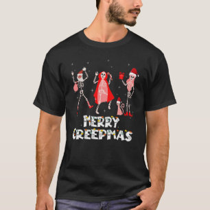 Dancing Skeleton Merry Creepmas Christmas Xmas Hol T-Shirt