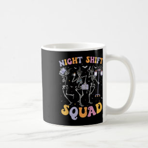 Dancing Skeleton Nurse Night Squad Shift Halloween Coffee Mug