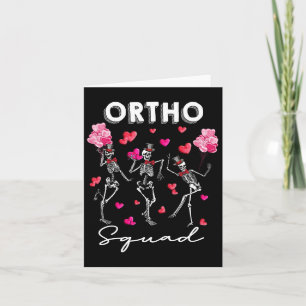 Dancing Skeleton Ortho Squad Orthopaedic Valentine Card